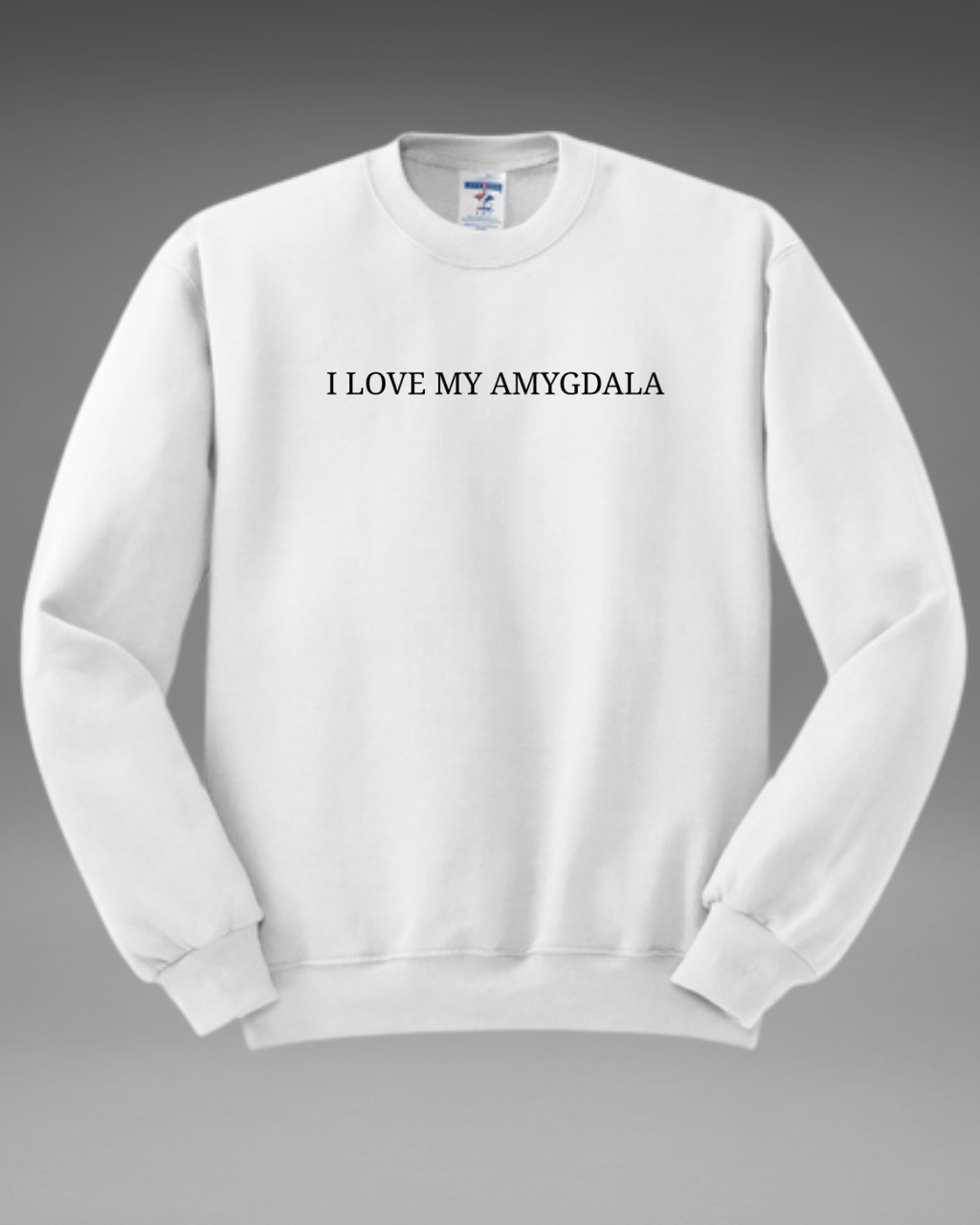 I love my Amygdala Crewneck